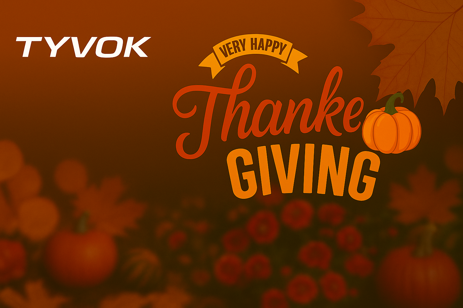 Thanksgiving Gratitude — A Message to All Tyvok Creators & Partners