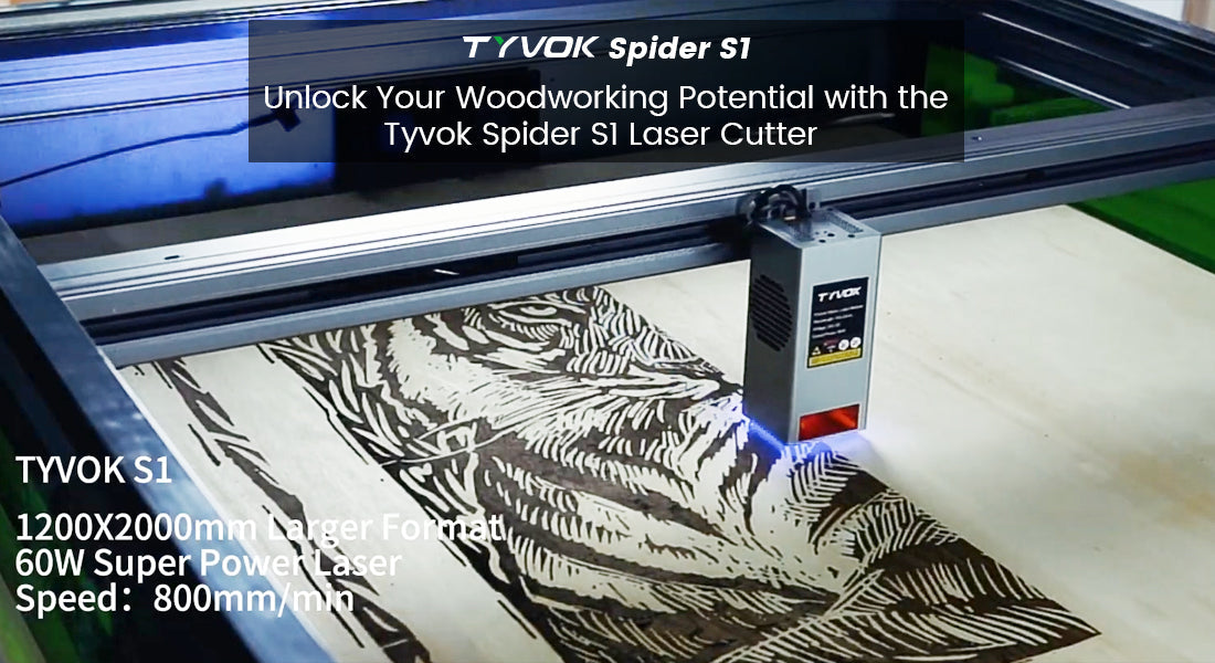 Unlock Your Woodworking Potential with the Tyvok Spider S1 Laser Cutter