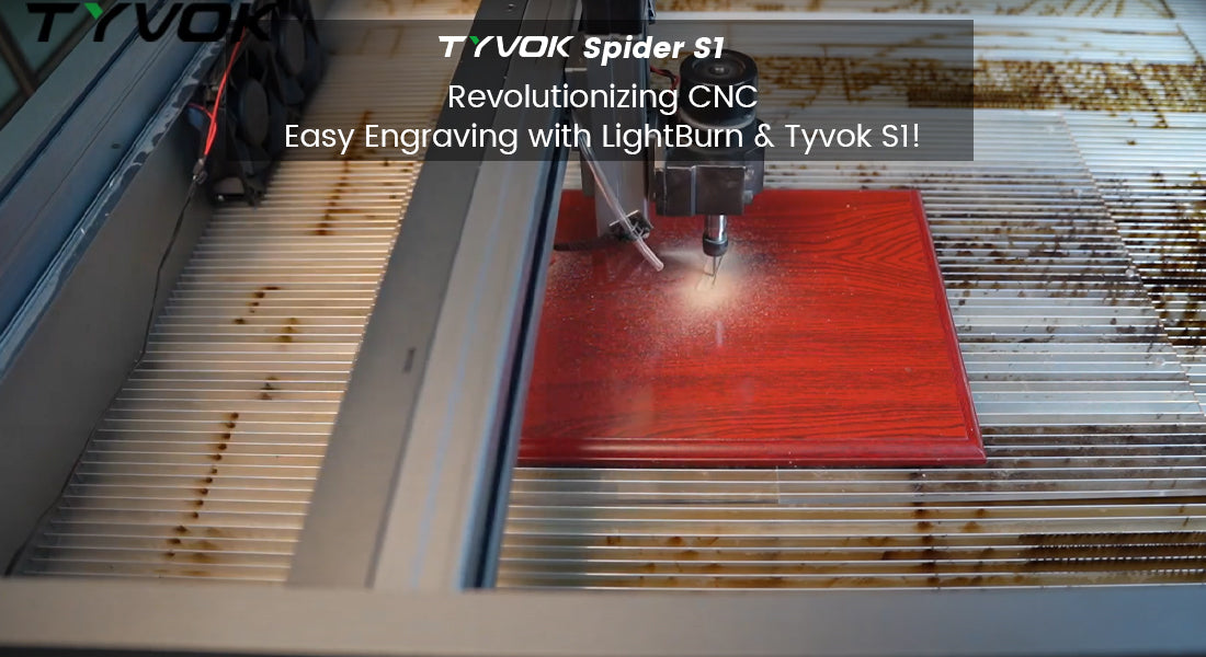 Revolutionizing CNC: Easy Engraving with LightBurn & Tyvok S1!