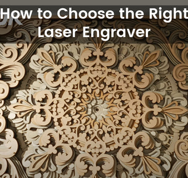 🛠️ How to Choose the Right Laser Engraver