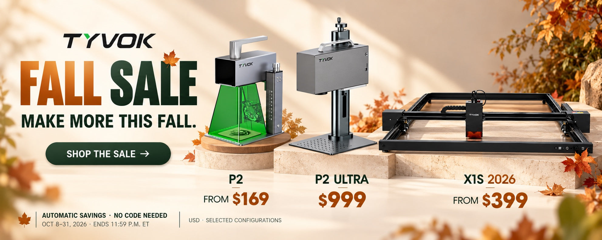 TYVOK Fall Sale. P2 From $169. P2 Ultra $999. X1S 2026 From $399. Automatic savings · No code needed. October 8–31, 2026 · Ends 11:59 p.m. ET.